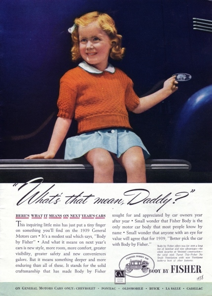Ad_1939s_Body_by_Fisher_Daddy.jpg - 1939 - What's that mean, daddy?